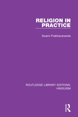 Religion in Practice by Prabhavananda, Swami