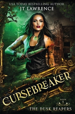 The Dusk Reapers: An Epic Urban Fantasy Action Adventure by Lawrence, Jt