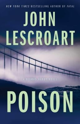 Poison by Lescroart, John