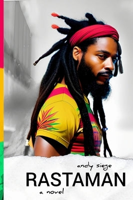 Rastaman by Siege, Andy