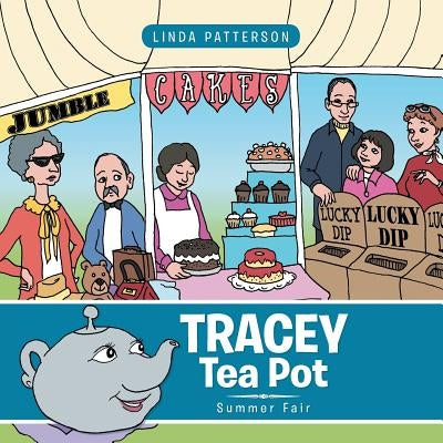 Tracey Tea Pot: Summer Fair by Patterson, Linda