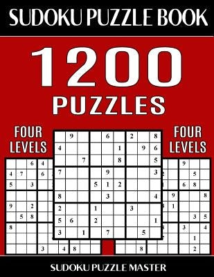 Sudoku Puzzle Master Book 1,200 Puzzles, 300 Easy, 300 Medium, 300 Hard and 300 Extra Hard: Four Levels Of Sudoku Puzzles In This Jumbo Size Book by Master, Sudoku Puzzle