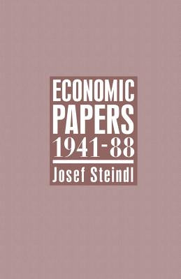 Economic Papers 1941-88 by Steindl, Josef