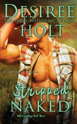 Stripped Naked by Holt, Desiree