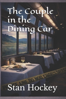The Couple in the Dining Car by Hockey, Stan
