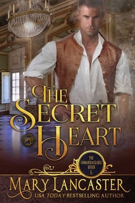 The Secret Heart by Lancaster, Mary