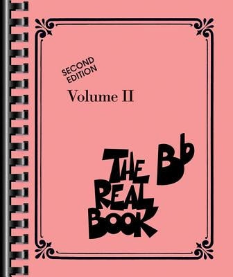 The Real Book - Volume II: BB Edition by Hal Leonard Corp