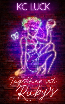 Together at Ruby's by Luck, Kc