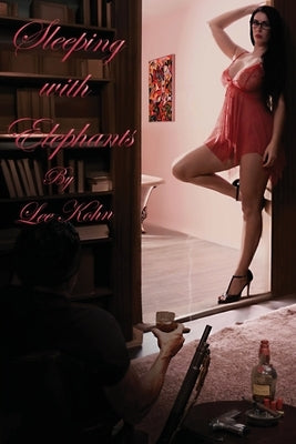 Sleeping with Elephants by Kohn, Lee