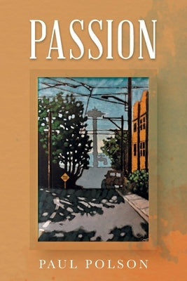 Passion by Paul Polson