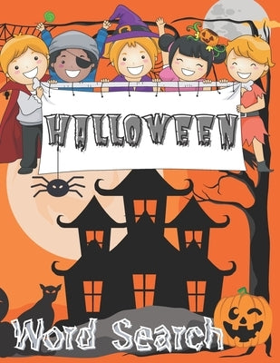 Halloween Word Search: Happy Halloween Activity Book. Word Find Puzzle Books for Adults. Activities and Games for Adults. Easy to Medium Leve by Press, Happi