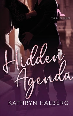 Hidden Agenda by Halberg, Kathryn