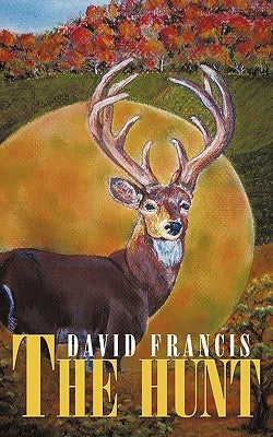 The Hunt by Francis, David