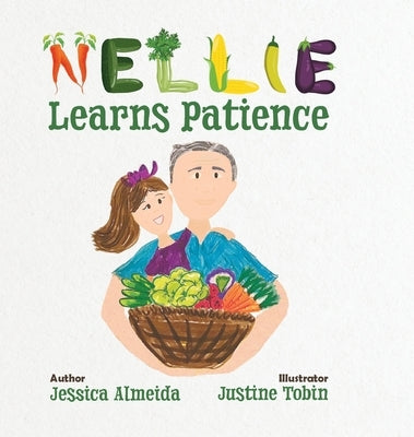Nellie Learns Patience by Almeida, Jessica