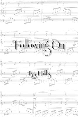 Following On by Hobbs, Ray