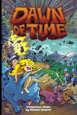 Dawn of Time Cretaceous Chaos by Stearns, Michael