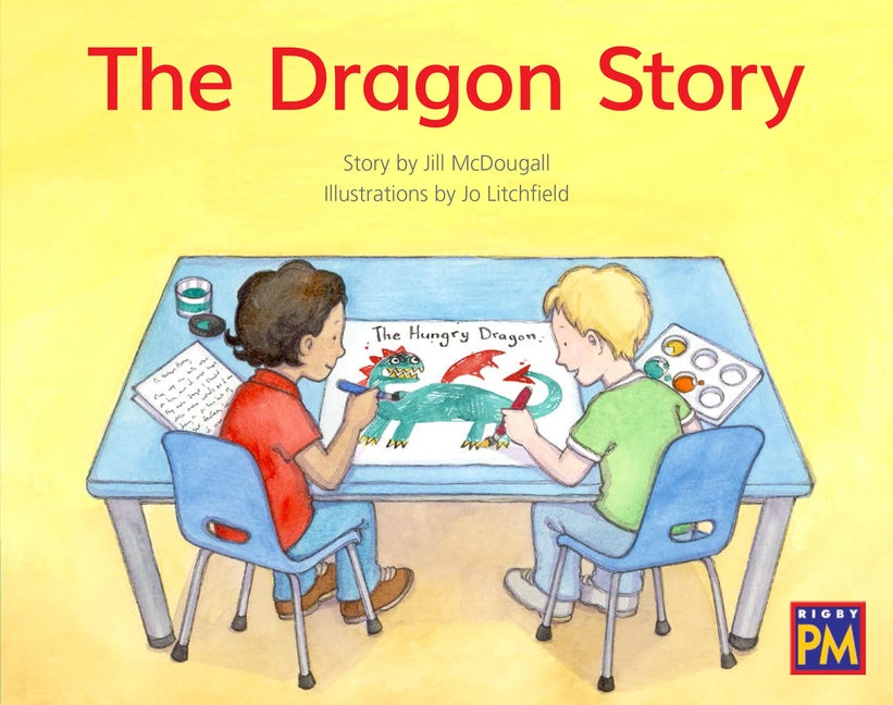 The Dragon Story: Leveled Reader Green Fiction Level 14 Grade 1-2 by Hmh, Hmh