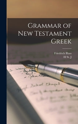 Grammar of New Testament Greek by Blass, Friedrich