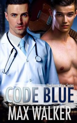 Code Blue by Walker, Max