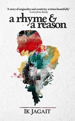 A Rhyme and a Reason by Jagait, Ik