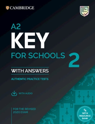 A2 Key for Schools 2 Student's Book with Answers with Audio with Resource Bank by Cambridge University Press
