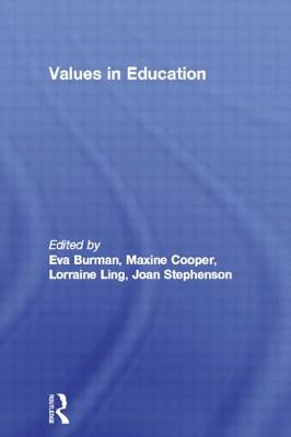 Values in Education by Burman, Eva