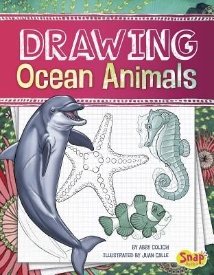 Drawing Ocean Animals by Colich, Abby