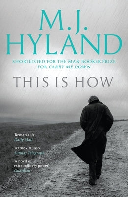 This Is How by Hyland, M. J.