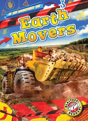 Earth Movers by Schuh, Mari C.