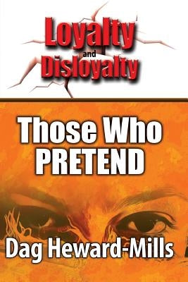 Those Who Pretend by Heward-Mills, Dag