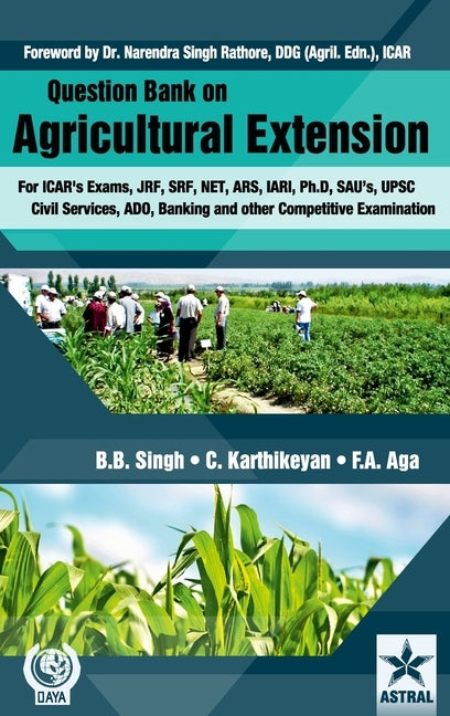 Question Bank on Agricultural Extension by Singh, B. B.