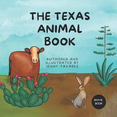 The Texas Animal Book by Tavarez, Jenny