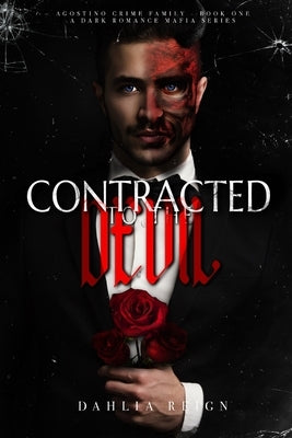 Contracted to the Devil by Reign, Dahlia