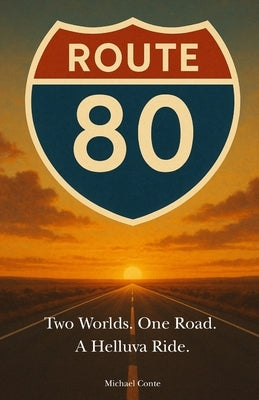 Route 80 by Conte, Michael