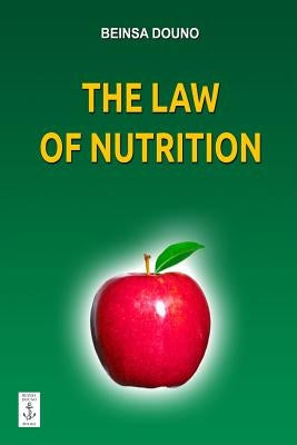 The Law of Nutrition by Douno, Beinsa