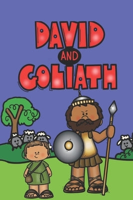 David and Goliath: A Children's Bible Story by Linville, Rich