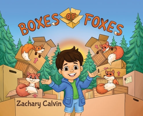 Boxes of Foxes by Calvin, Zachary
