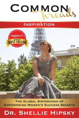 Common Threads: Inspiration by Hipsky, Shellie