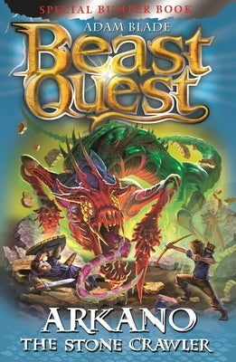 Beast Quest: Arkano the Stone Crawler: Special 25 by Blade, Adam