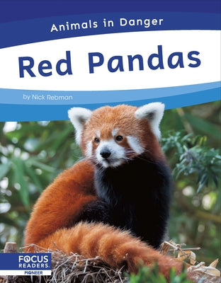 Red Pandas by Rebman, Nick