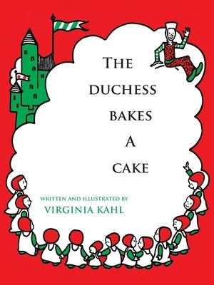 The Duchess Bakes a Cake by Kahl, Virginia