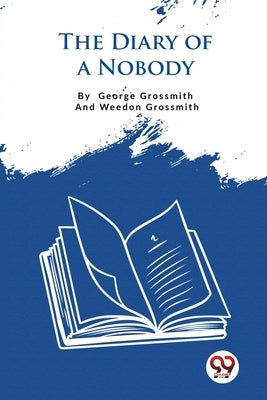 The Diary Of A Nobody by Grossmith, George