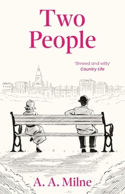 Two People by Milne, A. a.