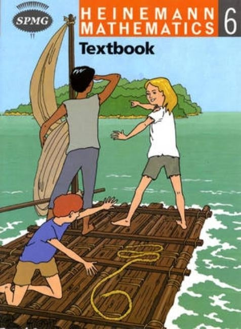 Heinemann Maths 6: Textbook (Single) by Scottish Primary Mathematics Group