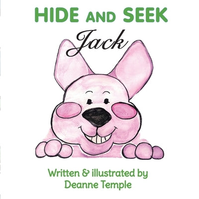Hide and Seek Jack by Temple, Deanne M.