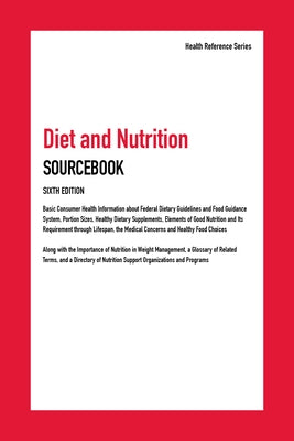 Diet & Nutrition Sourcebk 6/E by Hayes Kevin Ed