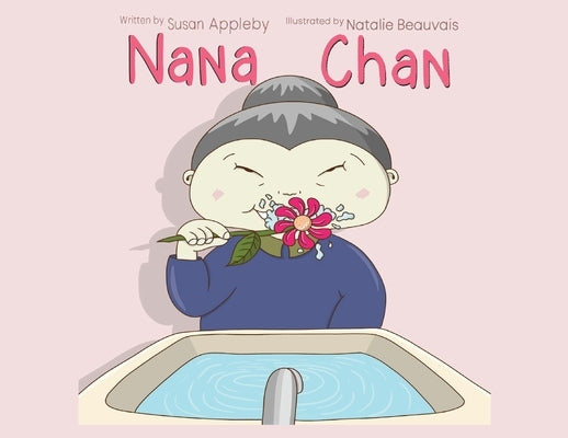 Nana Chan by Appleby, Susan