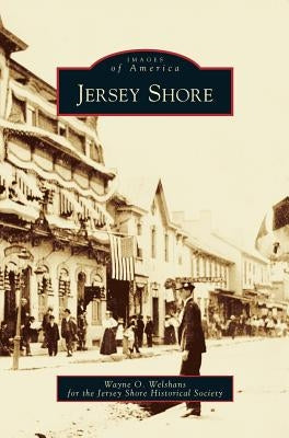 Jersey Shore by Welshans, Wayne O.