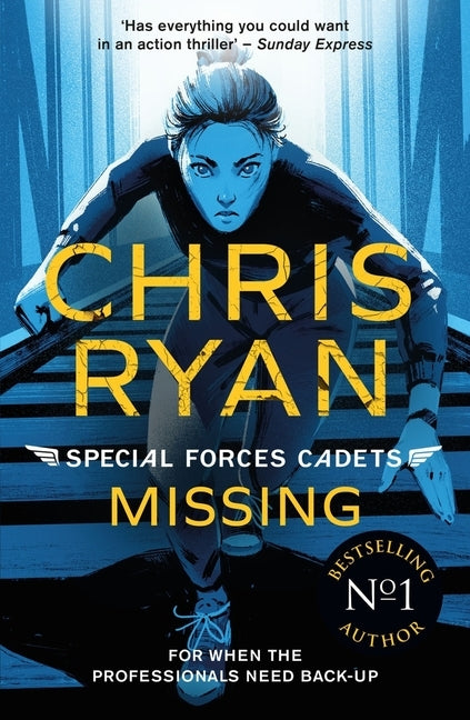 Missing: Special Forces Cadets 2 by Ryan, Chris