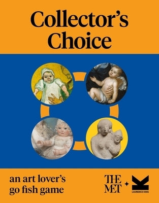 Collector's Choice: An Art Lover's Go Fish Game by Metropolitan Museum of Art